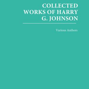 Collected Works of Harry G. Johnson